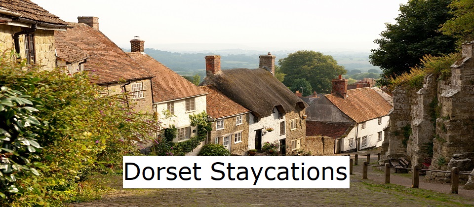 Dorset Staycations