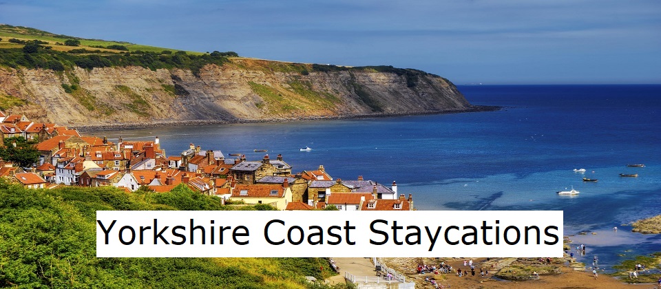 Yorkshire Coast Staycations